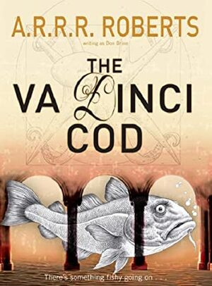The Va Dinci Cod by Adam Roberts