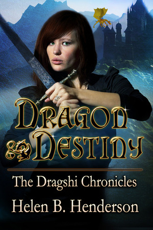 Dragon Destiny by Helen B. Henderson