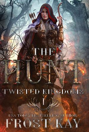 The Hunt by Frost Kay