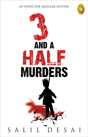 3 and a Half Murders by Salil Desai