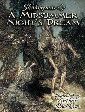 Shakespeare's a Midsummer Night's Dream by William Shakespeare