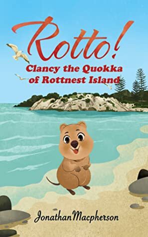 Clancy the Quokka of Rottnest Island by Jonathan Macpherson
