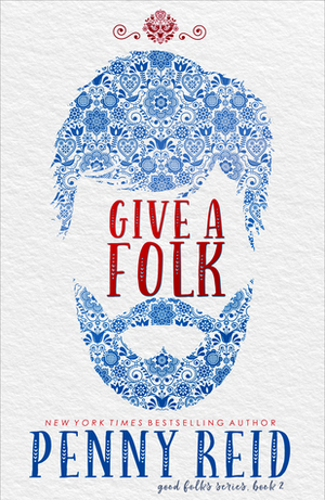 Give a Folk by Penny Reid