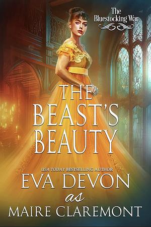 The Beast's Beauty by Maire Claremont, Eva Devon, Eva Devon