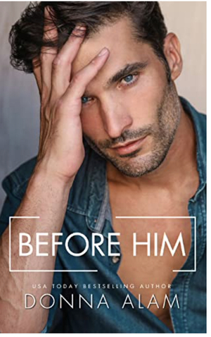 Before him by Donna Alam