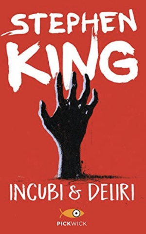 Incubi & deliri by Stephen King