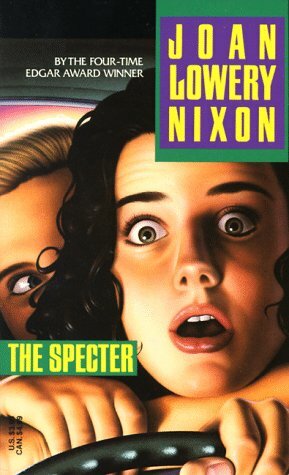 The Specter by Joan Lowery Nixon