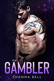 The Gambler by Shanna Bell