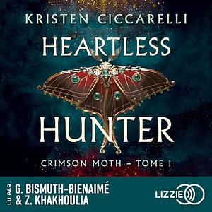 Heartless Hunter by Kristen Ciccarelli