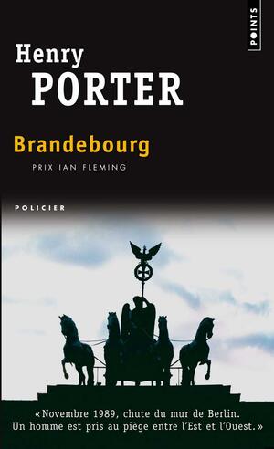 Brandebourg by Henry Porter