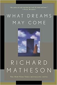 Куди приводять мрії by Richard Matheson