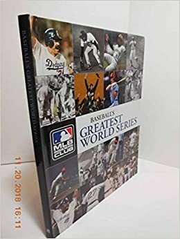 Baseball's Greatest World Series: Classic Moments from Baseball's Grandest Stage by Eric Enders