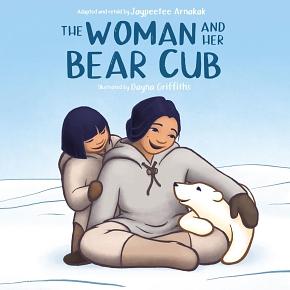 The Woman and Her Bear Cub by Jaypeetee Arnakak