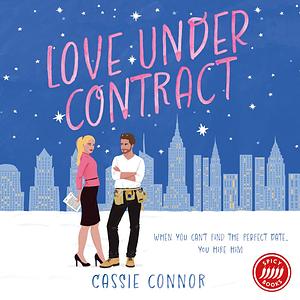 Love Under Contract by Cassie Connor