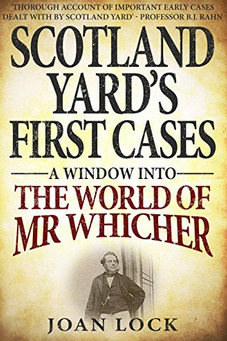 Scotland Yard's First Cases by Joan Lock