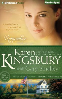 Remember by Karen Kingsbury