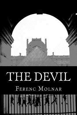 The Devil by Ferenc Molnár