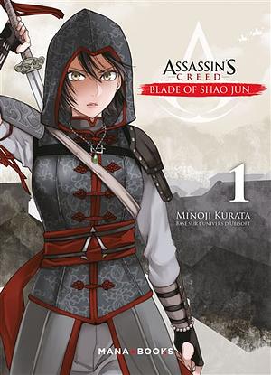 Assassin's Creed: Blade of Shao Jun #1 by Minoji Kurata