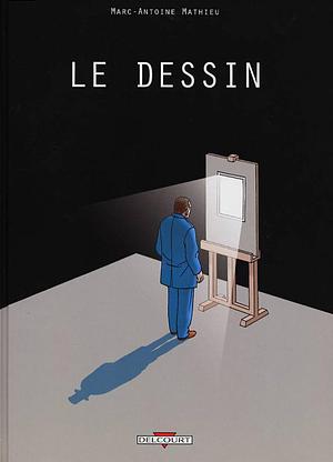 Le Dessin by Marc-Antoine Mathieu