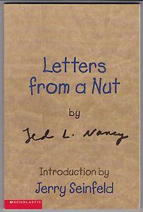 Letters From A Nut by Ted L. Nancy