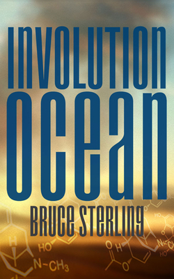 Involution Ocean by Bruce Sterling
