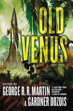 Old Venus by George R.R. Martin