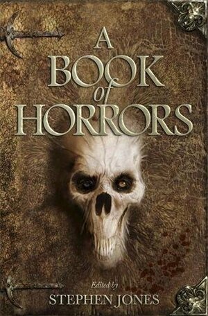 A Book of Horrors by Stephen Jones