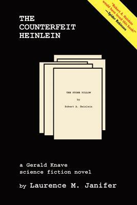 The Counterfeit Heinlein by Laurence M. Janifer