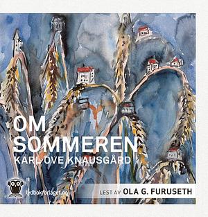 Om sommeren by Karl Ove Knausgård