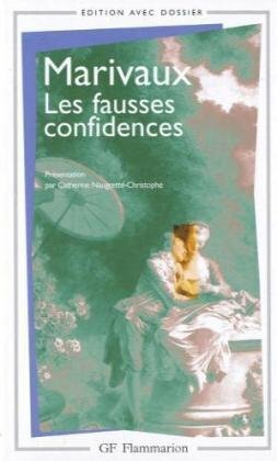 Les fausses confidences by Marivaux