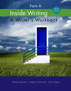 Inside Writing: Form a by Martin Japtok, William Salomone, Stephen McDonald
