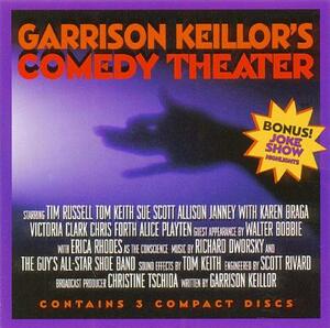 Garrison Keillor's Comedy Theater by Garrison Keillor