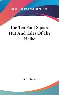 The Ten Foot Square Hut and Tales of the Heike by Kamo no Chōmei