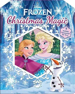 Disney Frozen: Christmas Magic by Lori C. Froeb