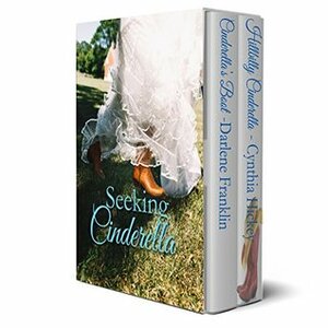 Seeking Cinderella by Darlene Franklin, Cynthia Hickey