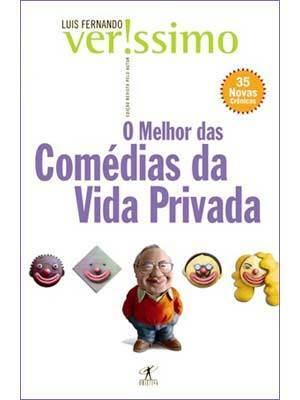 O Melhor Das Comédias Da Vida Privada by Luís Fernando Veríssimo