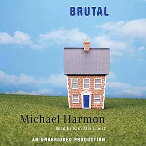 Brutal by Michael Harmon