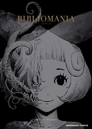 BIBLIOMANIA by Orval, Macchiro