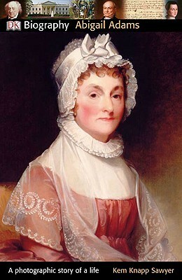 Abigail Adams by Kem Knapp Sawyer