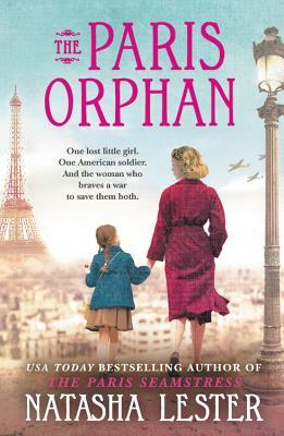 The Paris Orphan by Natasha Lester