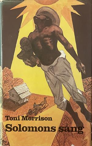 Solomons sång by Toni Morrison