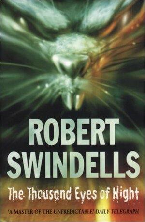 The Thousand Eyes Of Night by Robert Swindells