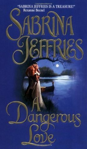 A Dangerous Love by Sabrina Jeffries