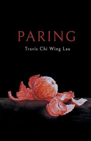 Paring by Travis Chi Wing Lau