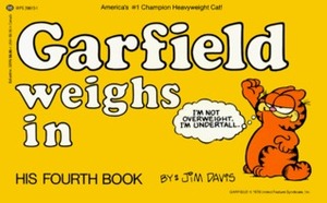 Garfield Weighs In by Jim Davis