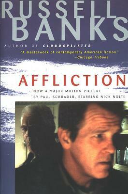 Affliction by Russell Banks