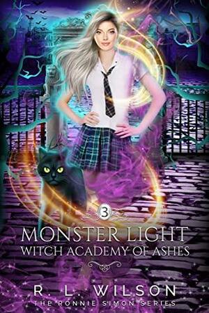 Monster Light: A Reverse Harem Academy Paranormal Romance by R.L. Wilson