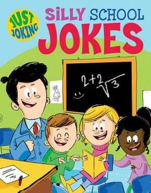 Silly School Jokes by Sally Lindley