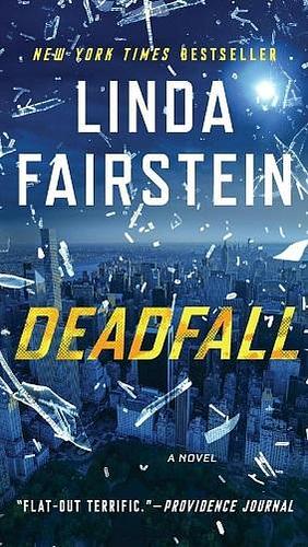 Deadfall: A Novel by Linda Fairstein, Linda Fairstein