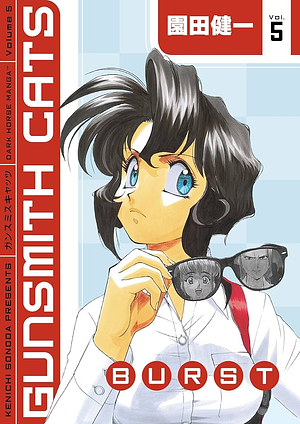 Gunsmith Cats: Burst Volume 5 by Kenichi Sonoda